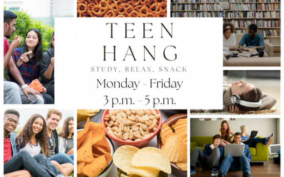 Teen Hang Monday - Friday 3 pm - 5 pm